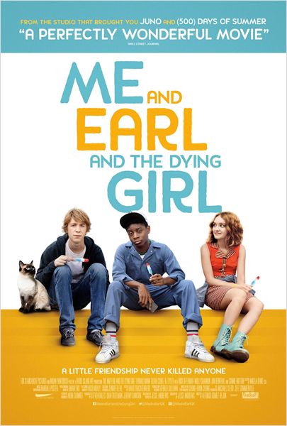 Me and Earl, and the Dying Girl