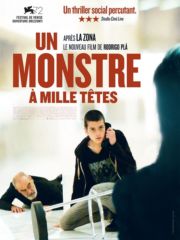 Un Monstruo de Mil Cabezas (A Monster with a Thousand Heads)