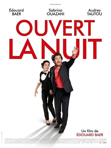 Ouvert la nuit (Open at Night)