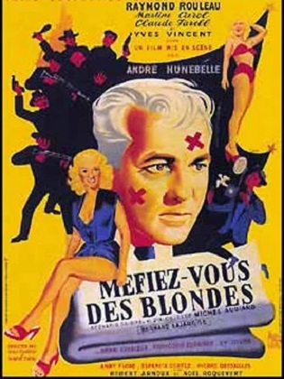 Méfiez-vous des blondes