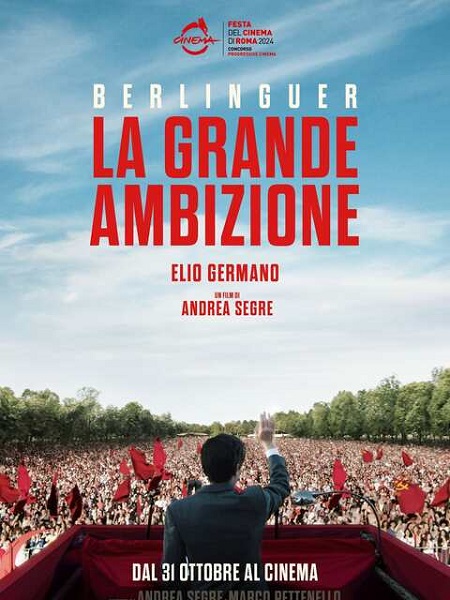 Berlinguer - La Grande Ambizione