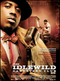 Idlewild - Gangsters Club
